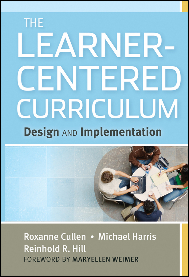 Обложка книги «The Learner-Centered Curriculum. Design and Implementation»