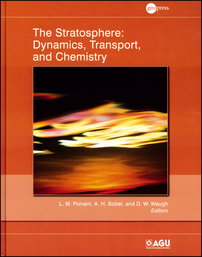 Обложка книги «The Stratosphere. Dynamics, Transport, and Chemistry»