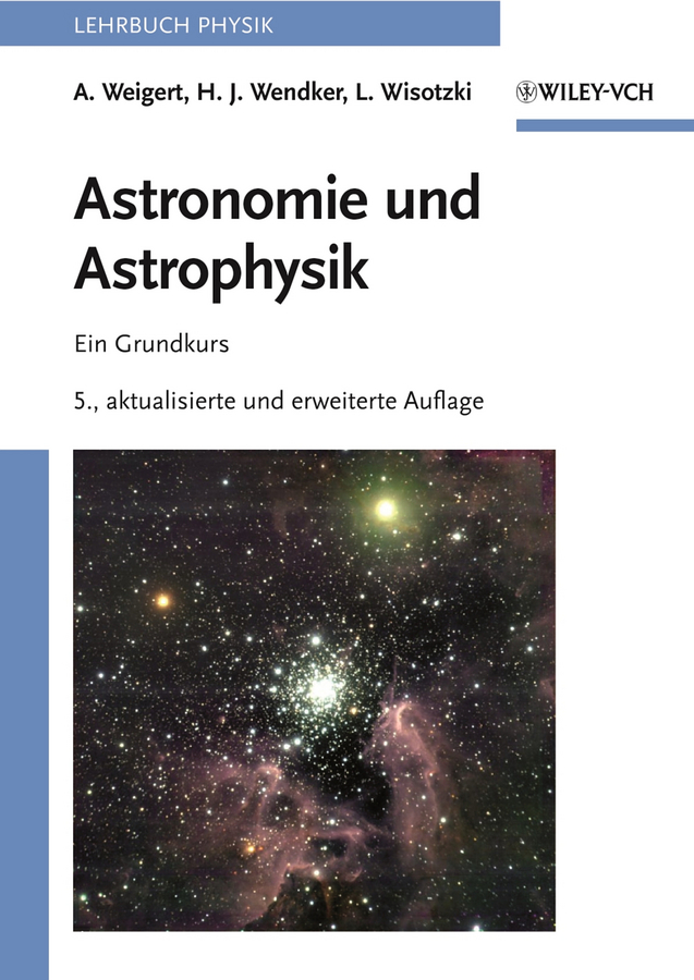 Обложка книги «Astronomie und Astrophysik. Ein Grundkurs»