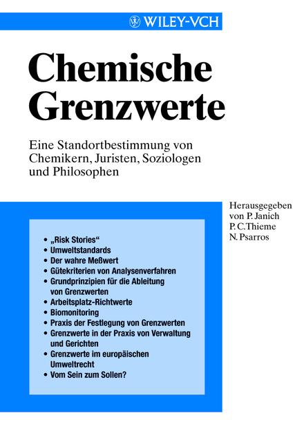 Обложка книги «Chemische Grenzwerte. Eine Standortbestimmung von Chemikern, Juristen, Soziologen und Philosophen»