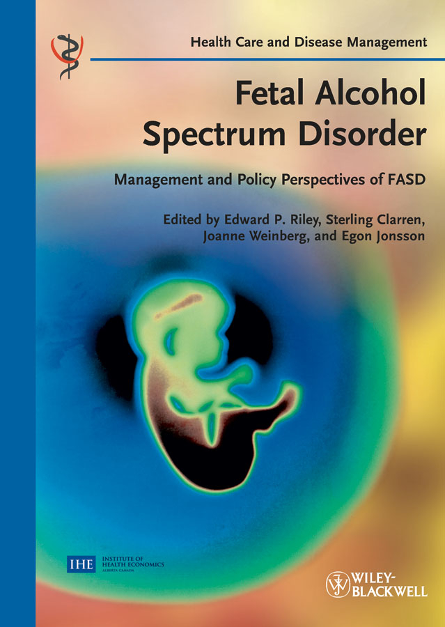 Обложка книги «Fetal Alcohol Spectrum Disorder. Management and Policy Perspectives of FASD»