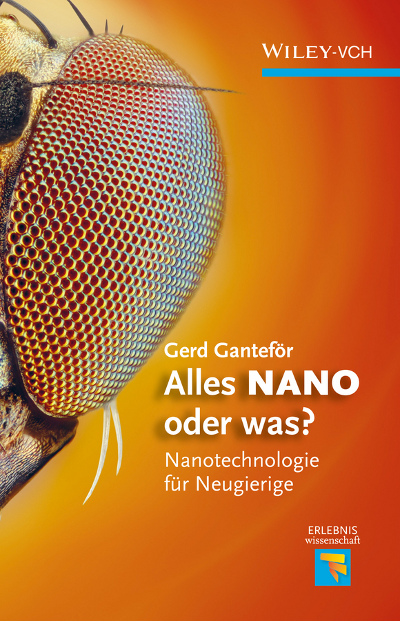 Обложка книги «Alles NANO - oder was?. Nanotechnologie für Neugierige»