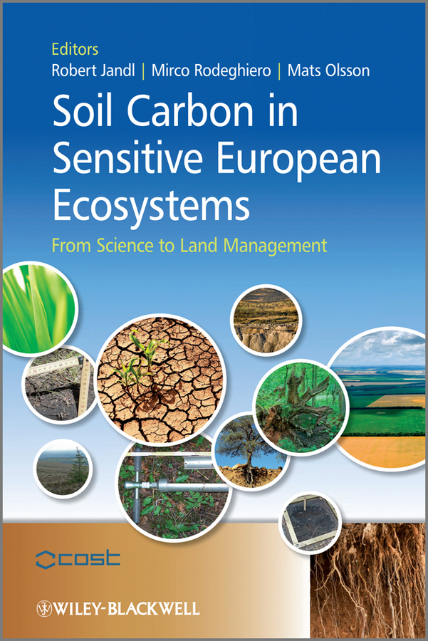 Обложка книги «Soil Carbon in Sensitive European Ecosystems. From Science to Land Management»