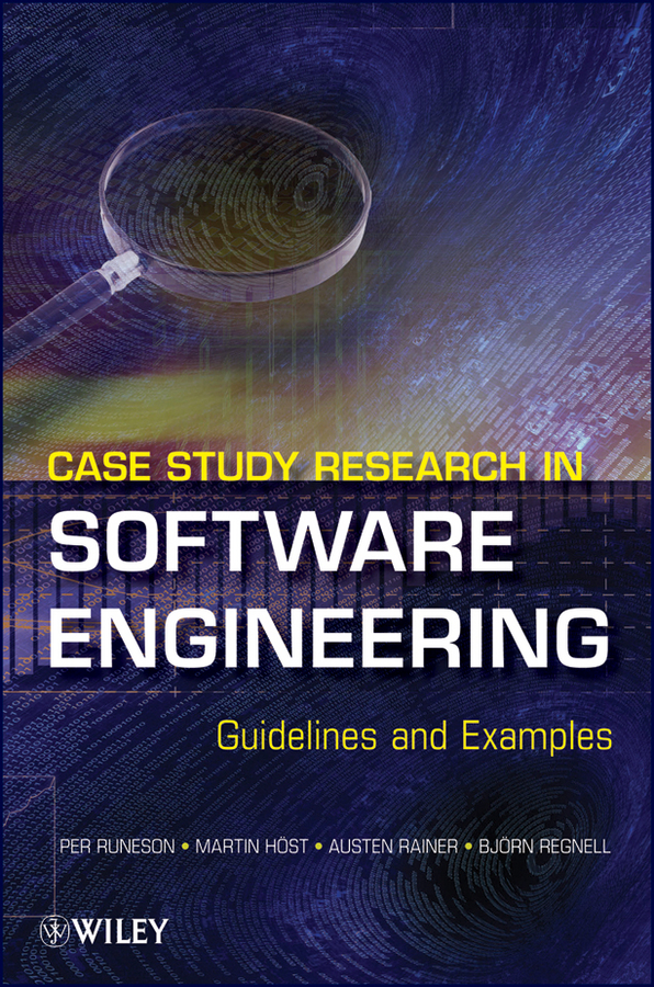 Обложка книги «Case Study Research in Software Engineering. Guidelines and Examples»