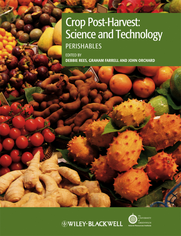 Обложка книги «Crop Post-Harvest: Science and Technology, Volume 3. Perishables»