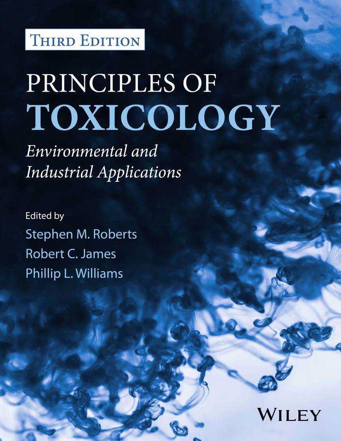 Обложка книги «Principles of Toxicology. Environmental and Industrial Applications»
