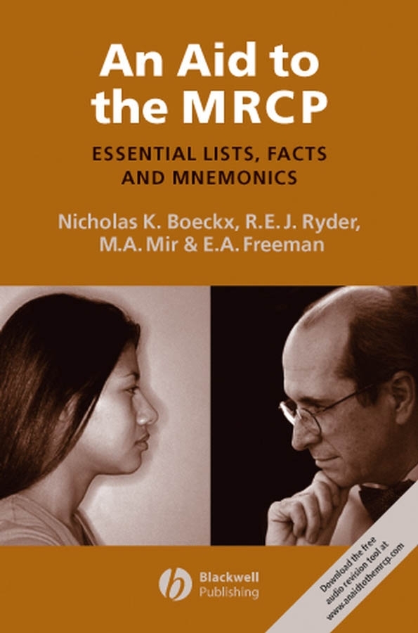 Обложка книги «An Aid to the MRCP. Essential Lists, Facts and Mnemonics»