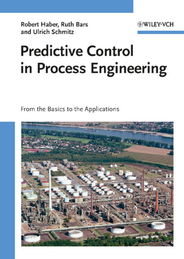 Обложка книги «Predictive Control in Process Engineering. From the Basics to the Applications»