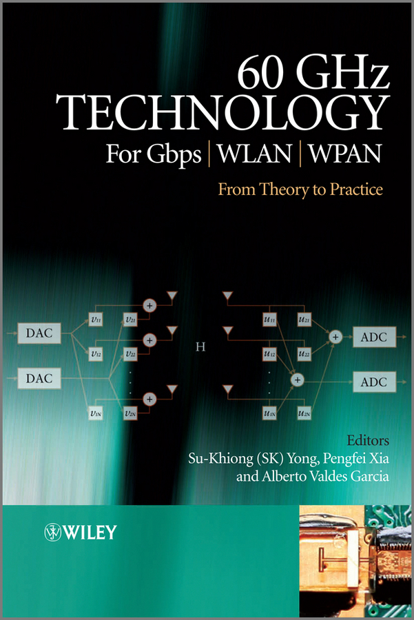 Обложка книги «60GHz Technology for Gbps WLAN and WPAN. From Theory to Practice»