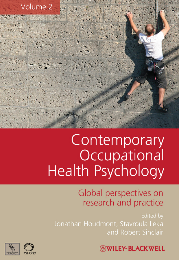 Обложка книги «Contemporary Occupational Health Psychology. Global Perspectives on Research and Practice, Volume 2»