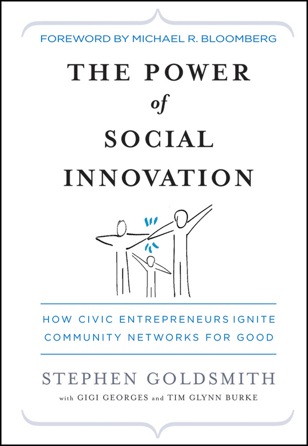 Обложка книги «The Power of Social Innovation. How Civic Entrepreneurs Ignite Community Networks for Good»