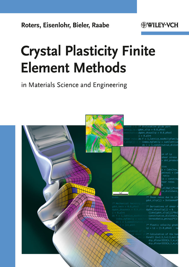 Обложка книги «Crystal Plasticity Finite Element Methods. in Materials Science and Engineering»