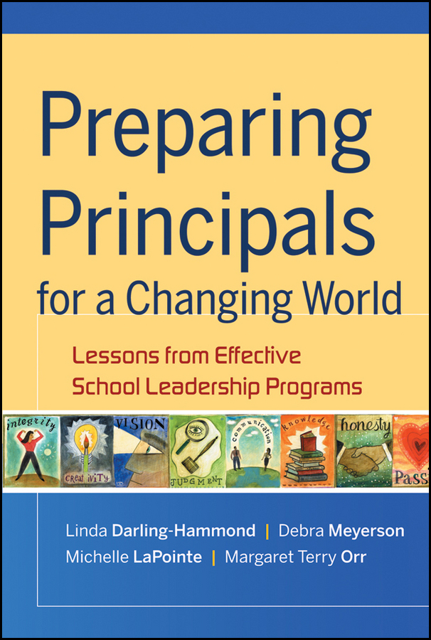 Обложка книги «Preparing Principals for a Changing World. Lessons From Effective School Leadership Programs»