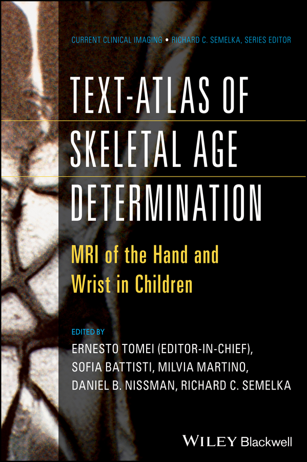Обложка книги «Text-Atlas of Skeletal Age Determination. MRI of the Hand and Wrist in Children»