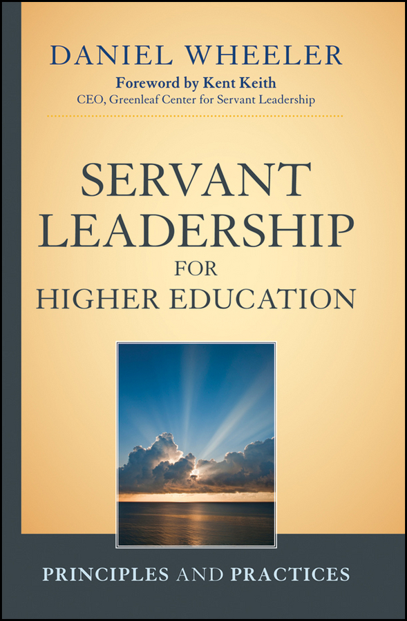 Обложка книги «Servant Leadership for Higher Education. Principles and Practices»