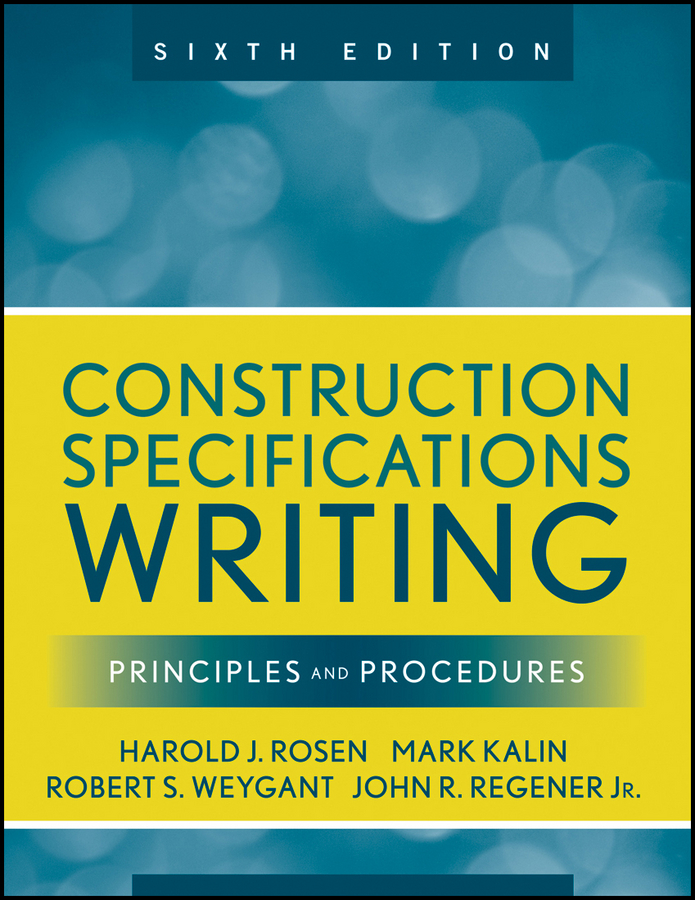 Обложка книги «Construction Specifications Writing. Principles and Procedures»