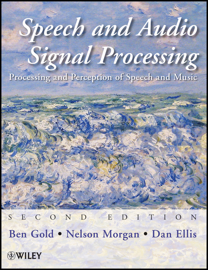 Обложка книги «Speech and Audio Signal Processing. Processing and Perception of Speech and Music»