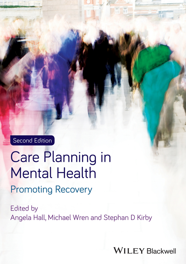 Обложка книги «Care Planning in Mental Health. Promoting Recovery»
