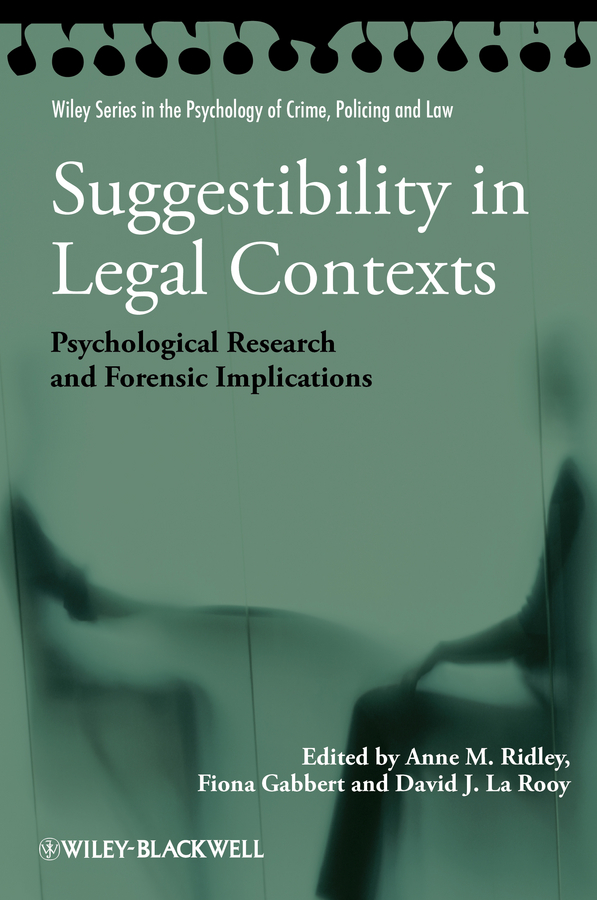 Обложка книги «Suggestibility in Legal Contexts. Psychological Research and Forensic Implications»