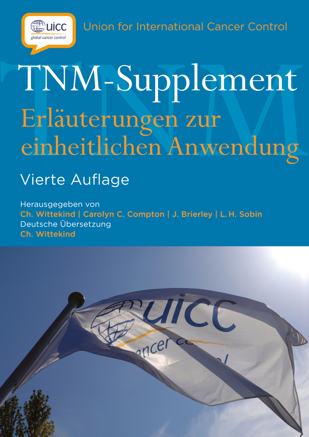 Обложка книги «TNM-Supplement. Erlauterungen zur einheitlichen Anwendung»