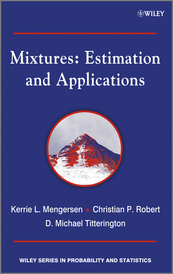 Обложка книги «Mixtures. Estimation and Applications»