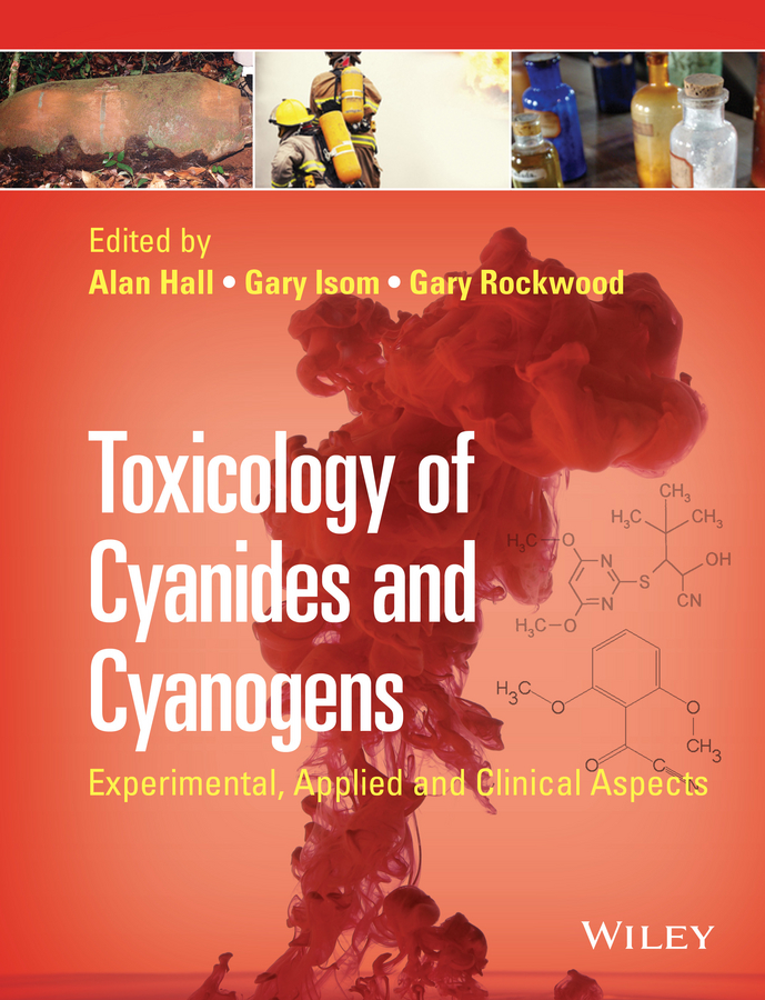 Обложка книги «Toxicology of Cyanides and Cyanogens. Experimental, Applied and Clinical Aspects»