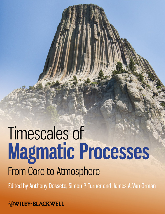 Обложка книги «Timescales of Magmatic Processes. From Core to Atmosphere»