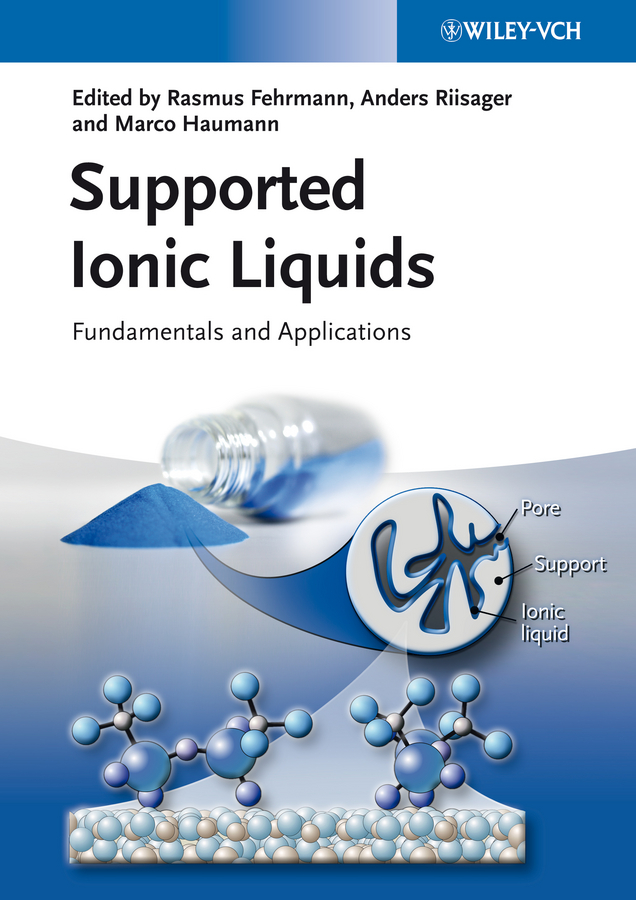 Обложка книги «Supported Ionic Liquids. Fundamentals and Applications»