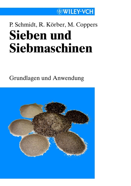 Обложка книги «Sieben und Siebmaschinen. Grundlagen und Anwedung»
