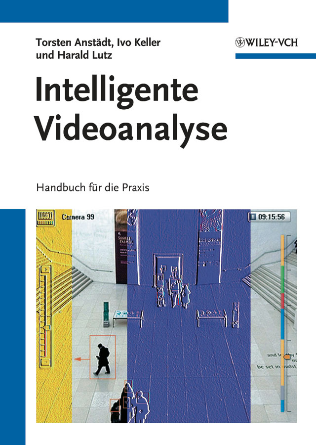 Обложка книги «Intelligente Videoanalyse. Handbuch für die Praxis»