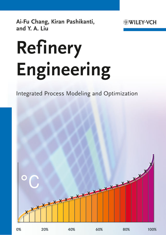 Обложка книги «Refinery Engineering. Integrated Process Modeling and Optimization»