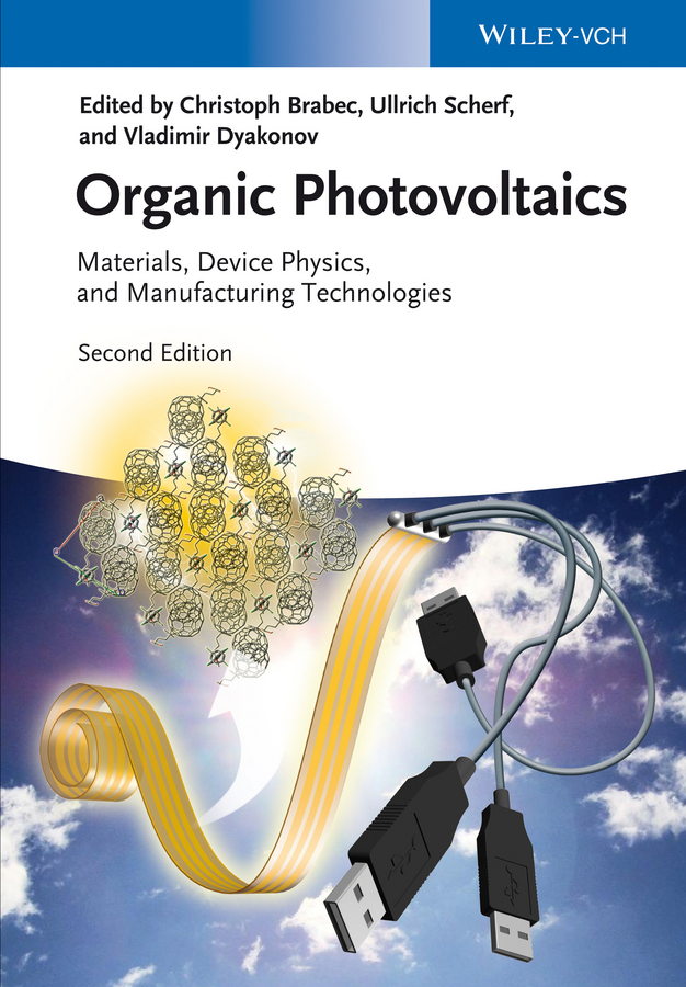 Обложка книги «Organic Photovoltaics. Materials, Device Physics, and Manufacturing Technologies»