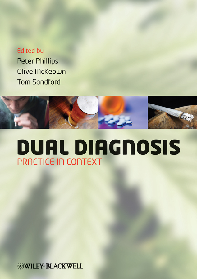 Обложка книги «Dual Diagnosis. Practice in Context»