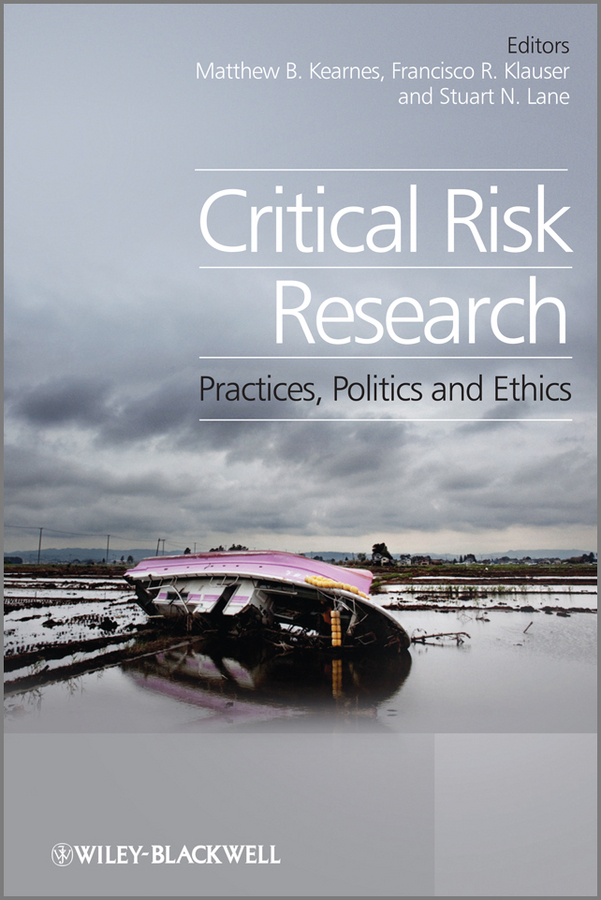 Обложка книги «Critical Risk Research. Practices, Politics and Ethics»