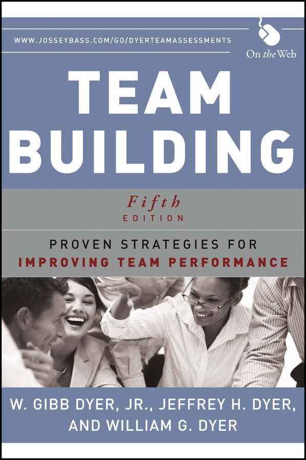 Обложка книги «Team Building. Proven Strategies for Improving Team Performance»
