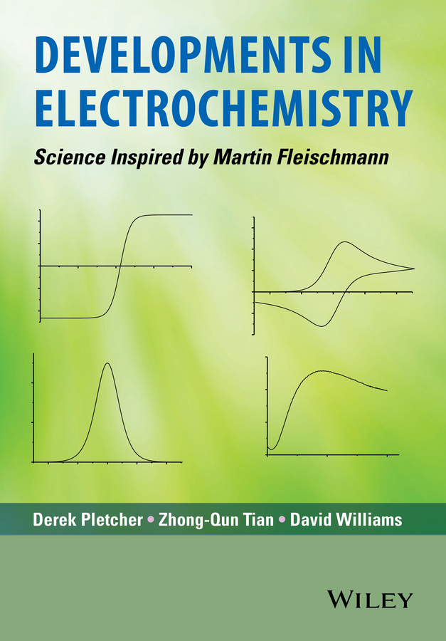 Обложка книги «Developments in Electrochemistry. Science Inspired by Martin Fleischmann»
