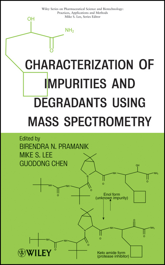 Обложка книги «Characterization of Impurities and Degradants Using Mass Spectrometry»