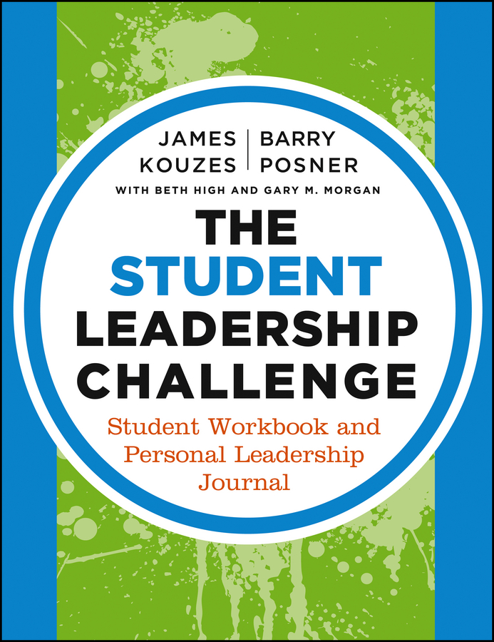 Обложка книги «The Student Leadership Challenge. Student Workbook and Personal Leadership Journal»