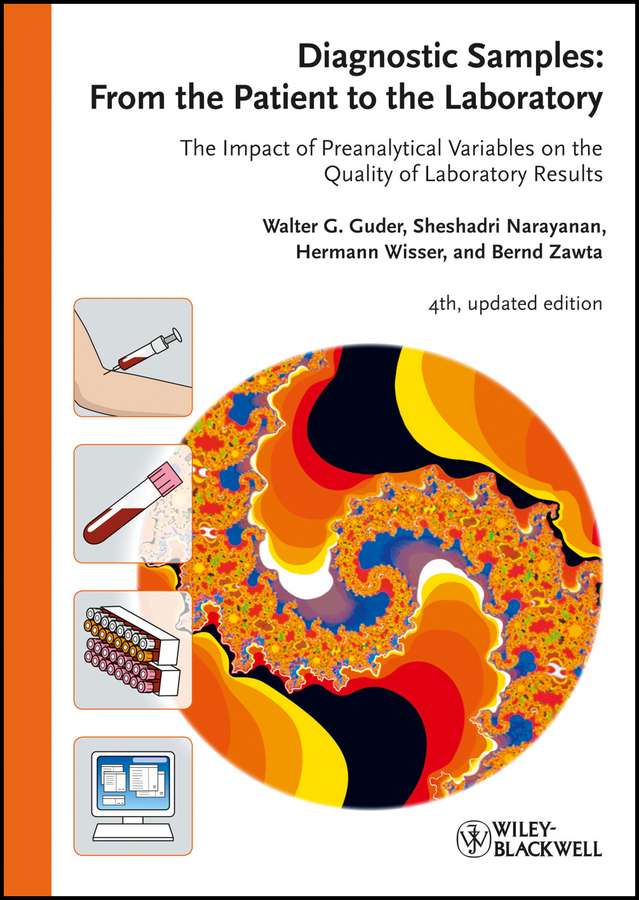 Обложка книги «Diagnostic Samples: From the Patient to the Laboratory. The Impact of Preanalytical Variables on the Quality of Laboratory Results»