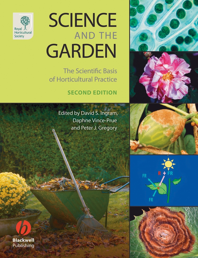 Обложка книги «Science and the Garden. The Scientific Basis of Horticultural Practice»