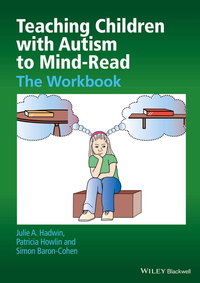 Обложка книги «Teaching Children with Autism to Mind-Read. The Workbook»
