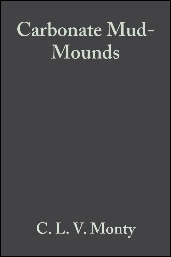 Обложка книги «Carbonate Mud-Mounds. Their Origin and Evolution (Special Publication 23 of the IAS)»