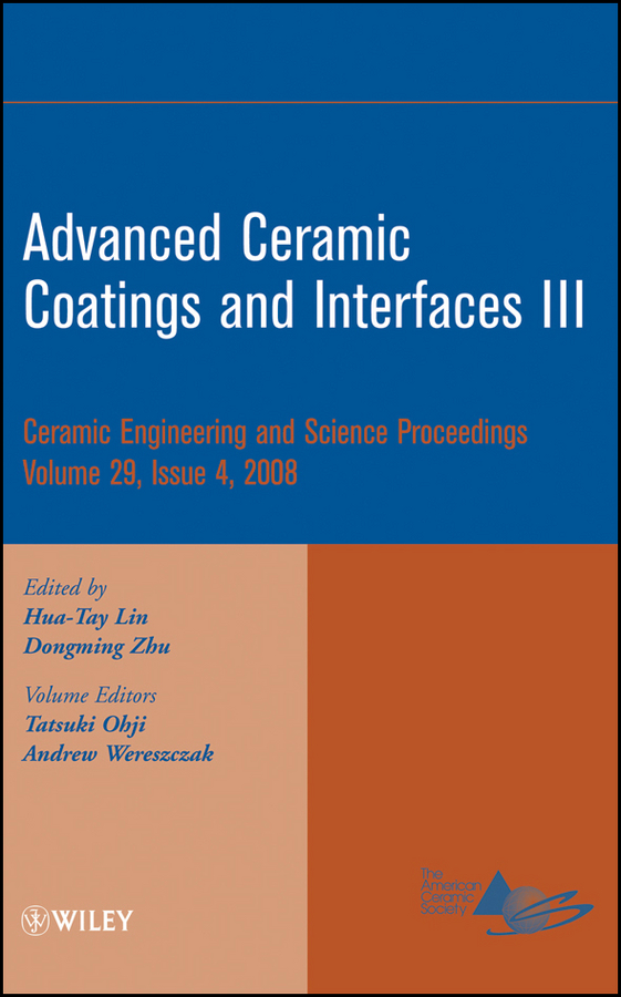 Обложка книги «Advanced Ceramic Coatings and Interfaces III»