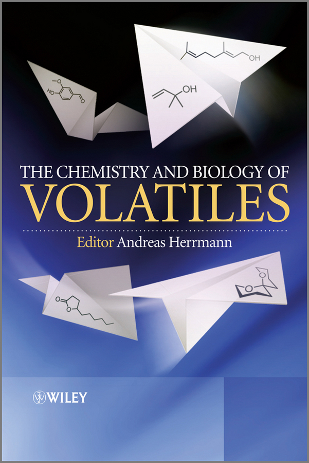 Обложка книги «The Chemistry and Biology of Volatiles»