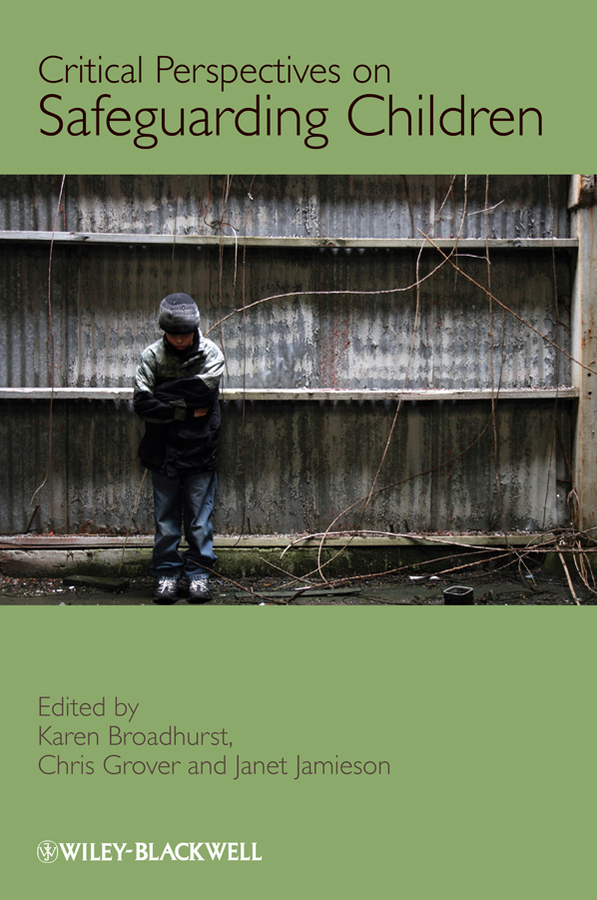 Обложка книги «Critical Perspectives on Safeguarding Children»