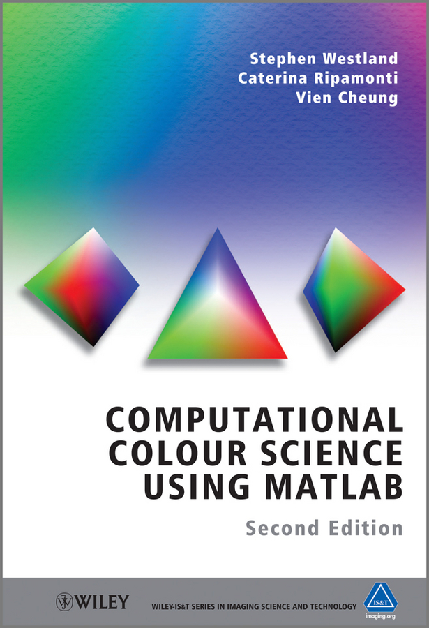 Обложка книги «Computational Colour Science Using MATLAB»