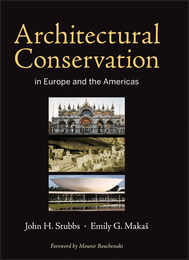 Обложка книги «Architectural Conservation in Europe and the Americas»