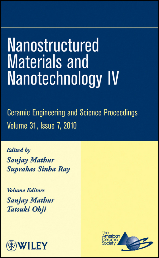 Обложка книги «Nanostructured Materials and Nanotechnology IV»