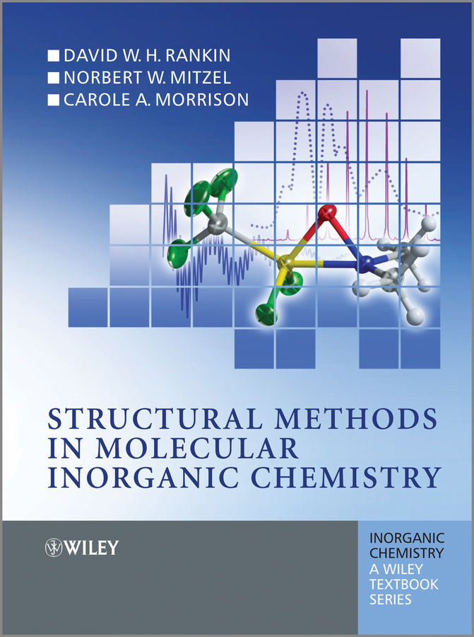 Обложка книги «Structural Methods in Molecular Inorganic Chemistry»