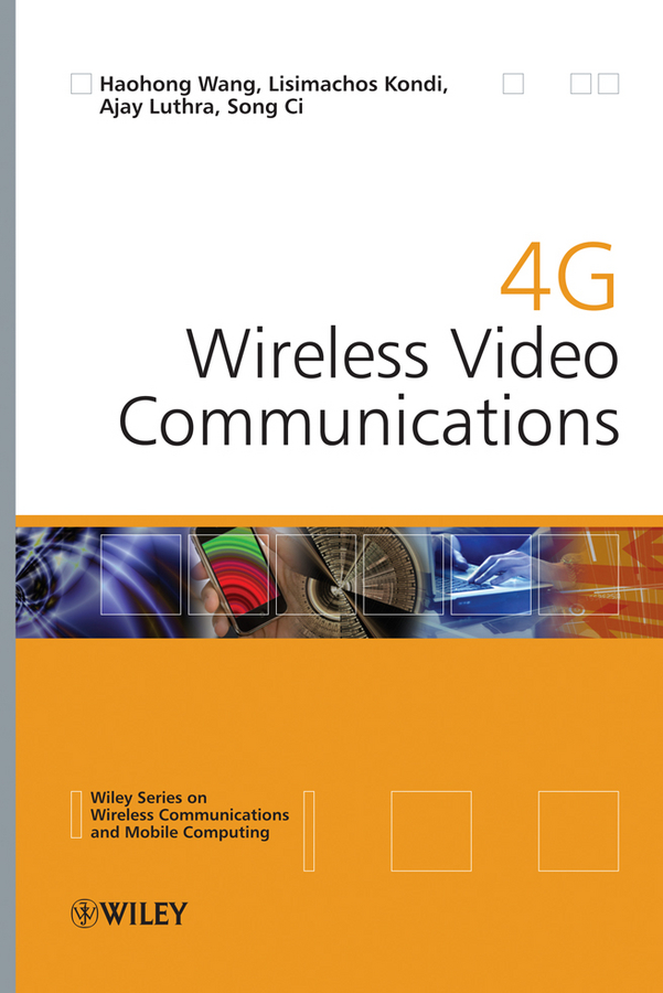 Обложка книги «4G Wireless Video Communications»